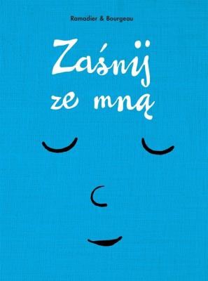 Zaśnij ze mną TW. Autor: Vincent Bourgeau & Cedric Ramadier. SmakLiter.pl Okładka książki Zaśnij ze mną TW