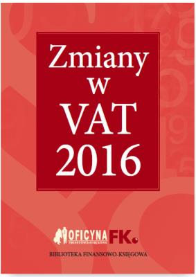 Okładka książki Zmiany w VAT 2016