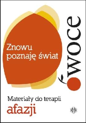 Okładka książki Znowu poznaję świat - Owoce