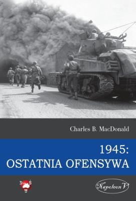 Okładka książki 1945 Ostatnia ofensywa