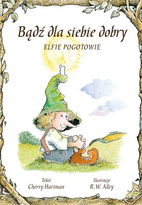 Okładka książki Bądź dla siebie dobry