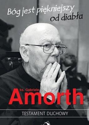 Bóg jest piękniejszy od diabła. Autor: ks. Gabriele Amorth. SmakLiter.pl Okładka książki Bóg jest piękniejszy od diabła