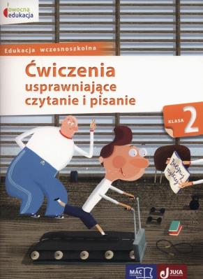 Chcemy dobrze czytać i pisać Część 1. Autor: Kozyra-Wiśniewska Aleksandra, Soból Anna. SmakLiter.pl Okładka książki Chcemy dobrze czytać i pisać Część 1