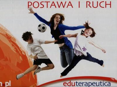 Eduterapeutica Postawa i Ruch. Wydawca: Wydawnictwo Naukowe PWN. SmakLiter.pl Opakowanie Eduterapeutica Postawa i Ruch
