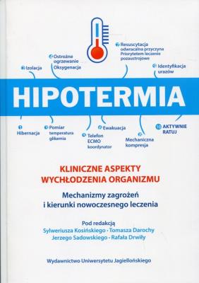 Okładka książki Hipotermia Kliniczne aspekty wychłodzenia organizmu