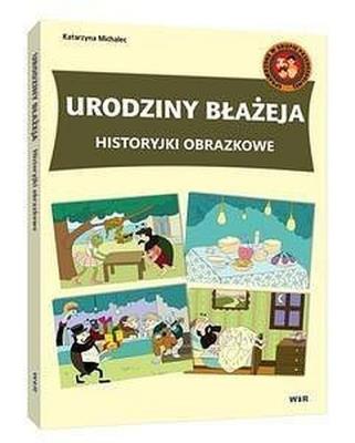 Okładka książki Historyjki obrazkowe. Urodziny Błażeja