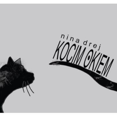 Kocim okiem. Autor: Drej Nina. SmakLiter.pl Okładka książki Kocim okiem