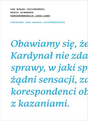 Okładka książki Korespondecja 1955-89 J.Nowak-Jeziorański M.Winkowska