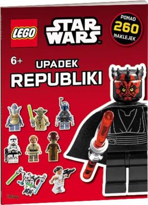 Okładka książki Lego Star Wars. Upadek Republiki.