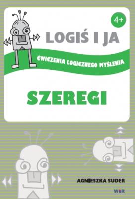 Okładka książki Logoś i ja. Ćwiczenia logicznego myślenia. Szergi