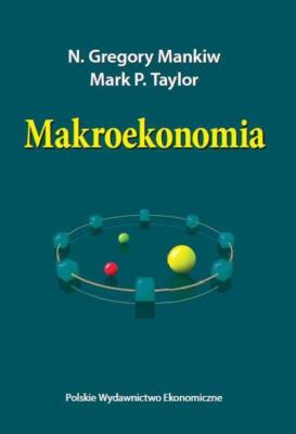 Makroekonomia. Autor: Mankiw Gregory N., Taylor Mark P.. SmakLiter.pl Okładka książki Makroekonomia