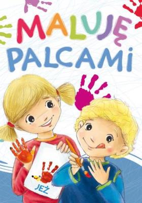 Okładka książki Maluję palcami Jeż