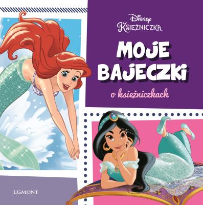 Okładka książki Moje bajeczki o księżniczkach