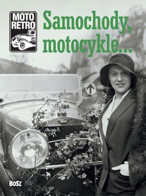 Moto retro. Samochody, motocykle…. Autor: Opracowanie zbiorowe. SmakLiter.pl Okładka książki Moto retro. Samochody, motocykle…