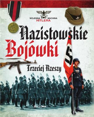 Nazistowskie bojówki Trzeciej Rzeszy. Autor: Jurado Carlos Caballero. SmakLiter.pl Okładka książki Nazistowskie bojówki Trzeciej Rzeszy