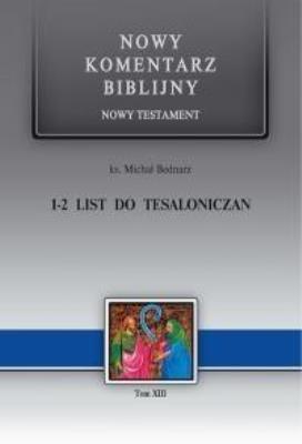 Okładka książki Nowy komentarz ...NT T.13 1 i 2 List Tesaloniczan