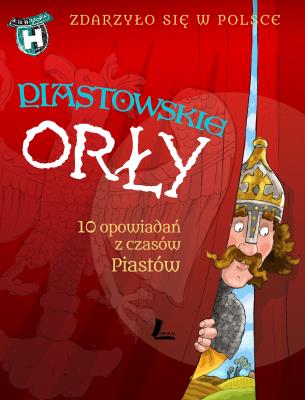 Okładka książki Piastowskie orły