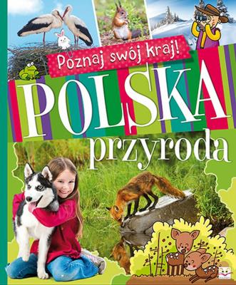 Okładka książki Poznaj swój kraj. Polska przyroda TW