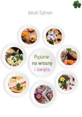Okładka książki Pyszne na wiosnę i święta