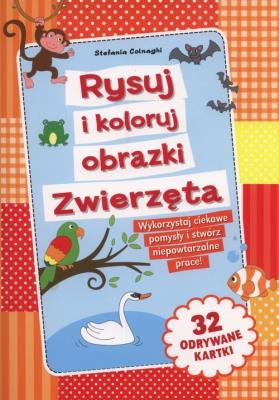 Okładka książki Rysuj i koloruj obrazki Zwierzęta