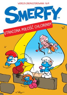 Smerfy Utracona miłość Chlorindy. Autor:   Praca zbiorowa. SmakLiter.pl Okładka książki Smerfy Utracona miłość Chlorindy