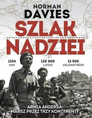Szlak nadziei. Autor: Norman Davies. SmakLiter.pl Okładka książki Szlak nadziei