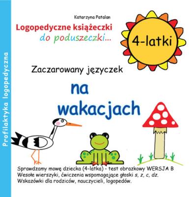Okładka książki Zaczarowany języczek na wakacjach 4 latki