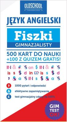 ANGIELSKIE FISZKI 500 GIM+100 FISZEK Z QUIZEM-LINGO. Autor: Ewa Fleischer-Iwan. SmakLiter.pl Okładka książki ANGIELSKIE FISZKI 500 GIM+100 FISZEK Z QUIZEM-LINGO