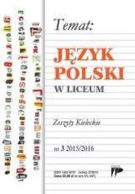 Język Polski w Liceum nr. 3 2015/2016. Autor:   Praca zbiorowa. SmakLiter.pl Okładka książki Język Polski w Liceum nr. 3 2015/2016