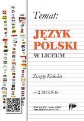 Język Polski w Liceum nr.2 2015/2016. Autor:   Praca zbiorowa. SmakLiter.pl Okładka książki Język Polski w Liceum nr.2 2015/2016
