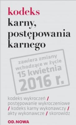 Kodeks karny, postępowania karnego 02/2016 folia. Autor: Opracowanie zbiorowe. SmakLiter.pl Okładka książki Kodeks karny, postępowania karnego 02/2016 folia