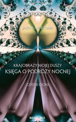 Okładka książki Krajobrazy mojej duszy Księga VI Codex Gigas