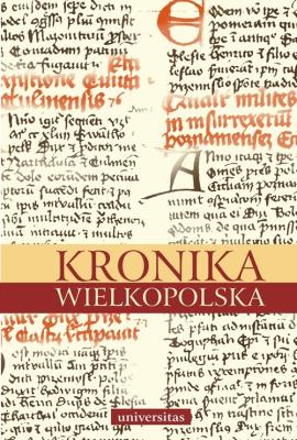 Kronika Wielkopolska. Autor: Anonim. SmakLiter.pl Okładka książki Kronika Wielkopolska