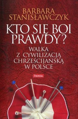 Okładka książki Kto się boi prawdy?