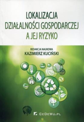 Okładka książki Lokalizacja działalności gospodarczej a jej ryzyko