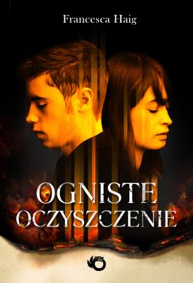 Ogniste oczyszczenie. Autor: Haig Francesca. SmakLiter.pl Okładka książki Ogniste oczyszczenie