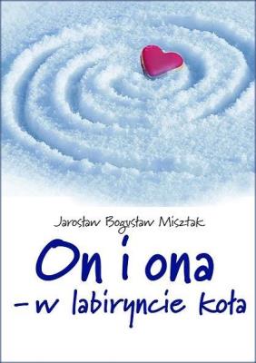 Okładka książki On i ona w labiryncie koła