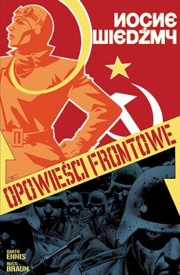 Opowieści frontowe T.1 Nocne wiedźmy. Autor: Garth Ennis, Braun Russ. SmakLiter.pl Okładka książki Opowieści frontowe T.1 Nocne wiedźmy