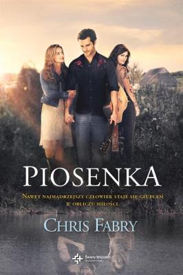 Piosenka. Autor: Fabry Chris, Richard L. Ramsey. SmakLiter.pl Okładka książki Piosenka
