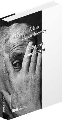 Okładka książki Reszta jest monologiem