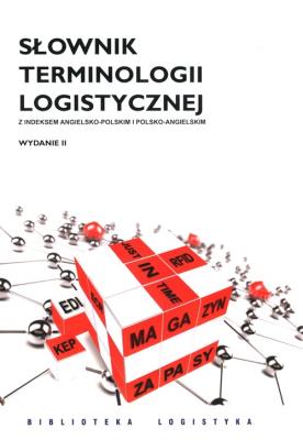 Okładka książki Słownik terminologii logistycznej ILIM