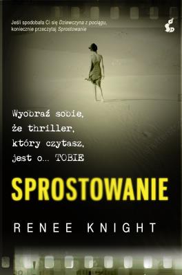 Sprostowanie. Autor: Knight Renee. SmakLiter.pl Okładka książki Sprostowanie