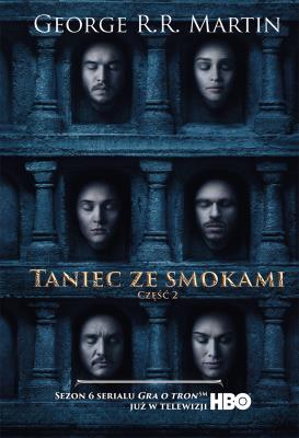 Taniec ze smokami Tom II okł. filmowa TW. Autor: George R.R. Martin. SmakLiter.pl Okładka książki Taniec ze smokami Tom II okł. filmowa TW