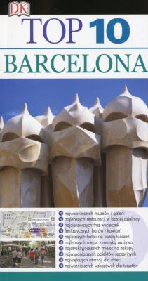 TOP 10 Barcelona. Autor: Ryan Chandler, Annelise Sorensen. SmakLiter.pl Okładka książki TOP 10 Barcelona