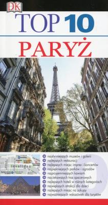 TOP 10 Paryż. Autor: Mike Gerrard     Donna Dailey. SmakLiter.pl Okładka książki TOP 10 Paryż