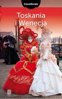 Travelbook- Toskania i Wenecja w.2016. Autor: Masternak Agnieszka. SmakLiter.pl Okładka książki Travelbook- Toskania i Wenecja w.2016