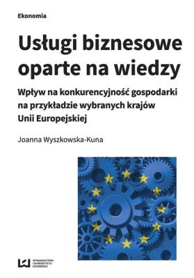 Usługi biznesowe oparte na wiedzy. Autor: Joanna Wyszkowska-Kuna. SmakLiter.pl Okładka książki Usługi biznesowe oparte na wiedzy