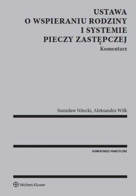 Okładka książki Ustawa o wspieraniu rodziny i systemie pieczy zastęp. Komentarz