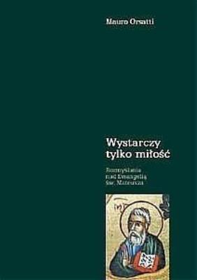 Okładka książki Wystarczy tylko miłość