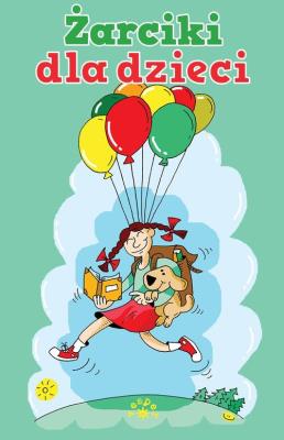 Żarciki dla dzieci. Autor: Konrad Wojciechowski. SmakLiter.pl Okładka książki Żarciki dla dzieci
